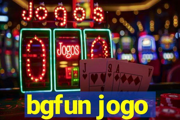 bgfun jogo